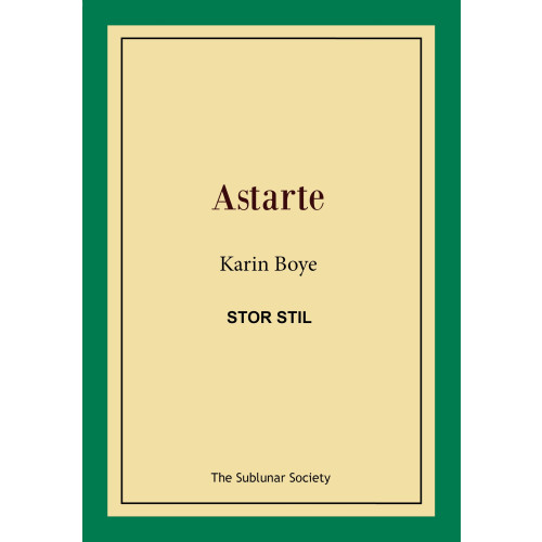 Karin Boye Astarte (stor stil) (häftad)