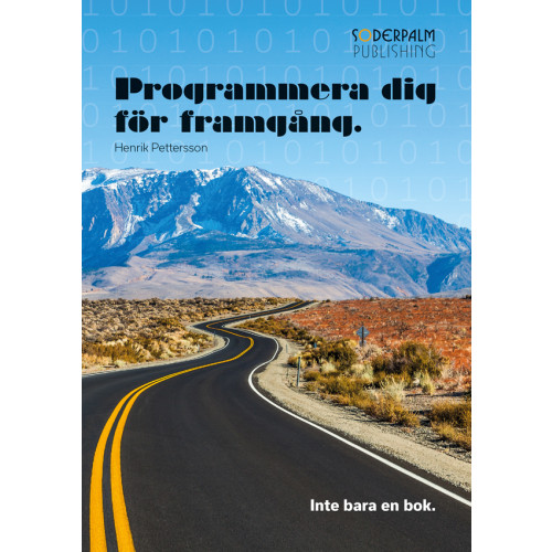 Henrik Pettersson Programmera dig för framgång (bok, kartonnage)