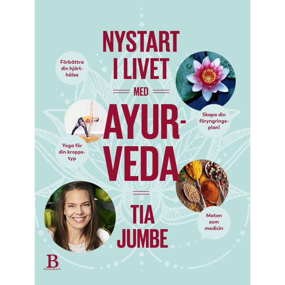 Produktbild för Nystart i livet med ayurveda (bok, flexband)