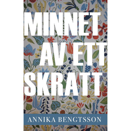 Annika Bengtsson Minnet av ett skratt (bok, danskt band)