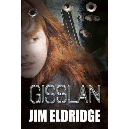 Jim Eldridge Gisslan (häftad)