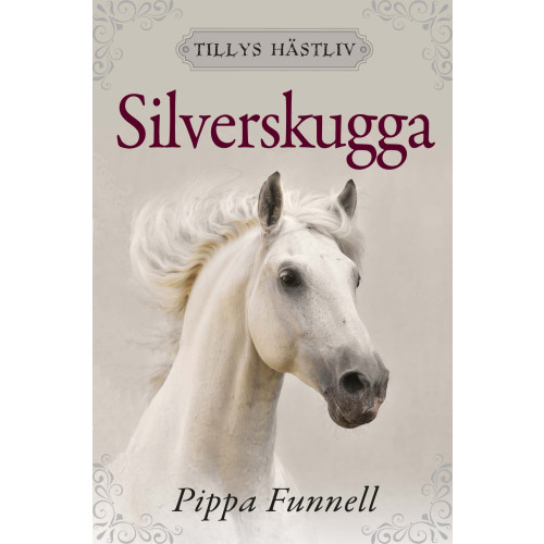 Pippa Funnell Silverskugga (inbunden)
