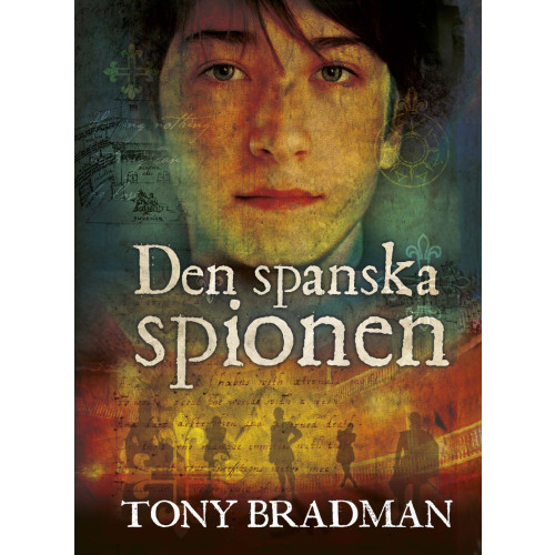 Tony Bradman Den spanska spionen (inbunden)