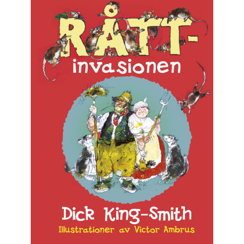 Dick King-Smith Råttinvasionen (inbunden)