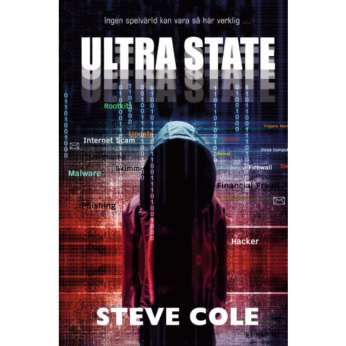Steve Cole Ultra State (inbunden)