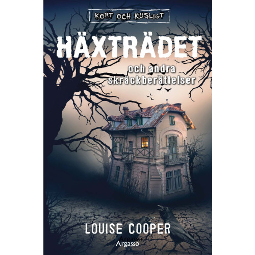 Louise Cooper Häxträdet och andra skräckberättelser (inbunden)