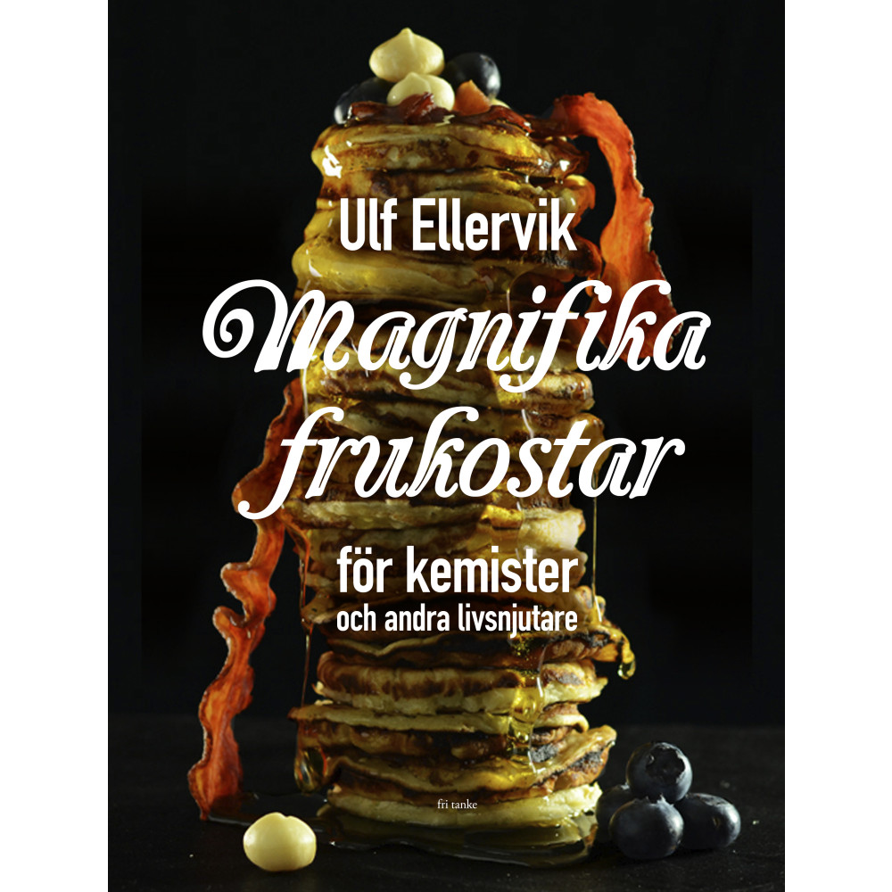 Produktbild för Magnifika frukostar : För kemister och andra livsnjutare (inbunden)
