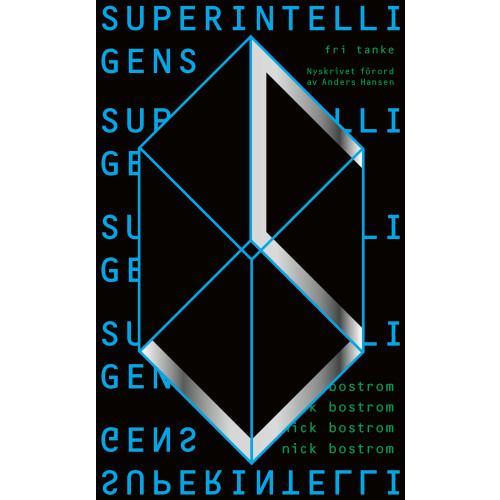Nick Bostrom Superintelligens : vägar, faror, strategier (pocket)