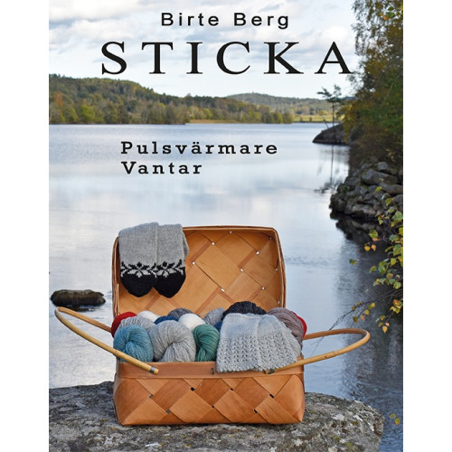 Birte Berg Sticka : pulsvärmare, vantar (bok, danskt band)