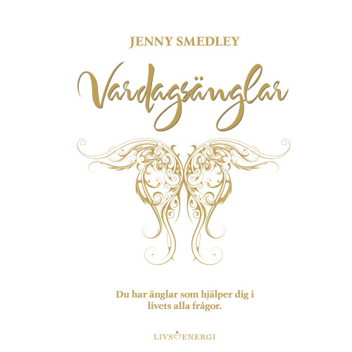 Jenny Smedley Vardagsänglar (inbunden)