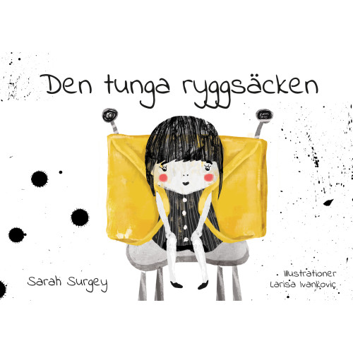 Sara Surgey Den tunga ryggsäcken (häftad)