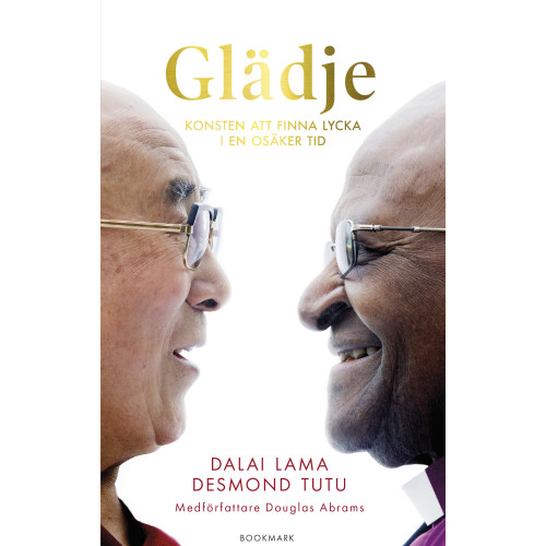 Dalai Lama Glädje : konsten att finna lycka i en osäker tid (pocket)