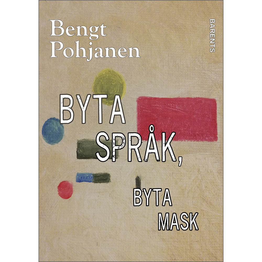 Produktbild för Byta språk, byta mask (bok, danskt band)
