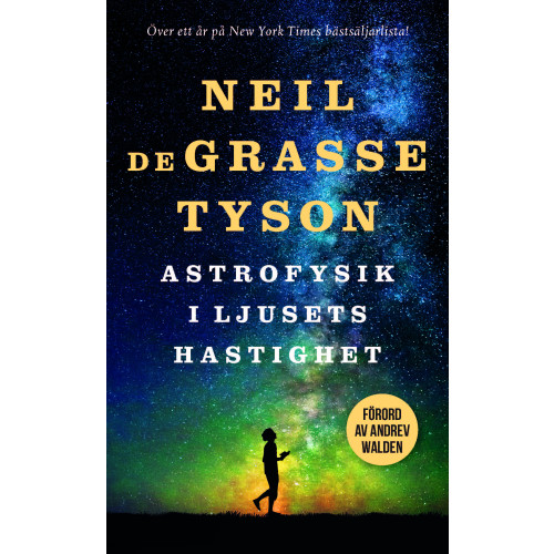 Neil deGrasse Tyson Astrofysik i ljusets hastighet (pocket)