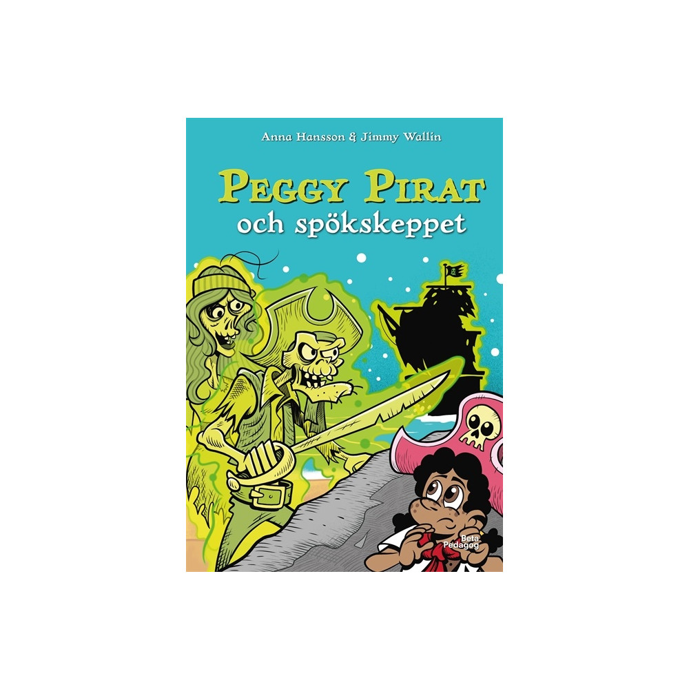 Produktbild för Peggy Pirat och spökskeppet (inbunden)