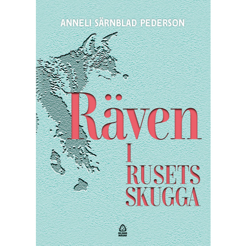 Anneli Särnblad Pederson Räven : i rusets skugga (bok, danskt band)