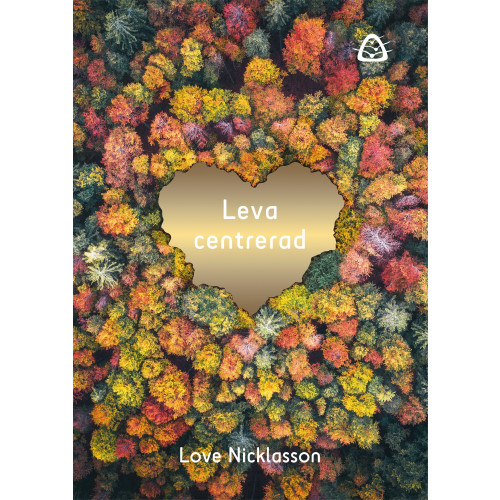 Love Nicklasson Leva centrerad (bok, danskt band)