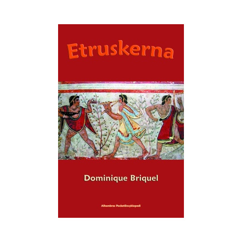 Dominique Briquel Etruskerna (bok, danskt band)