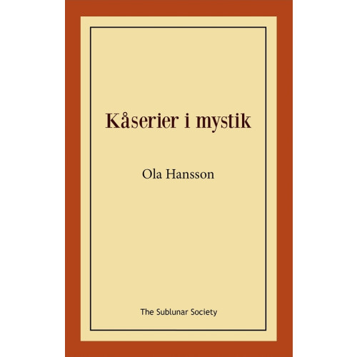 Ola Hansson Kåserier i mystik (häftad)