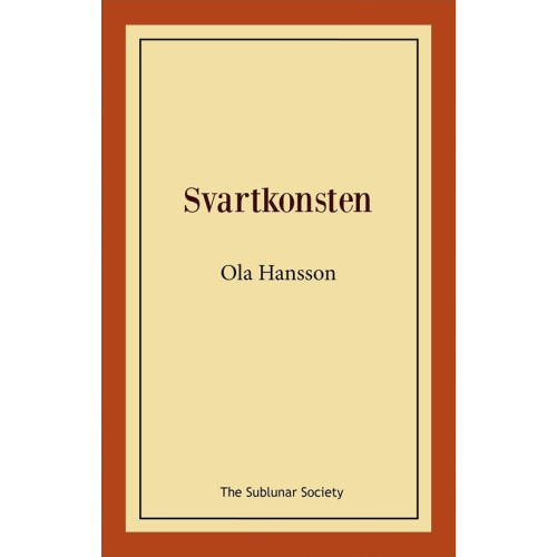 Ola Hansson Svartkonsten (häftad)