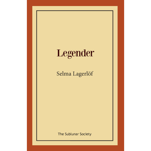 Selma Lagerlöf Legender (häftad)