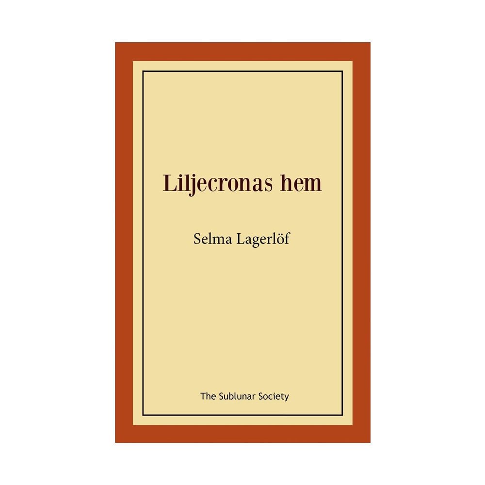Produktbild för Liljecronas hem (häftad)