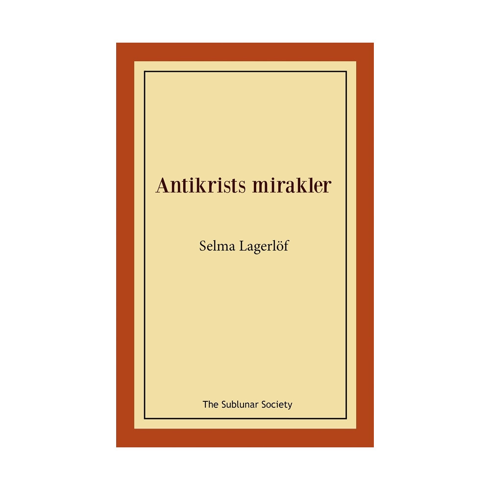 Produktbild för Antikrists mirakler (häftad)