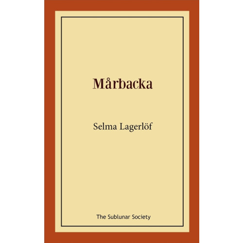 Selma Lagerlöf Mårbacka (häftad)