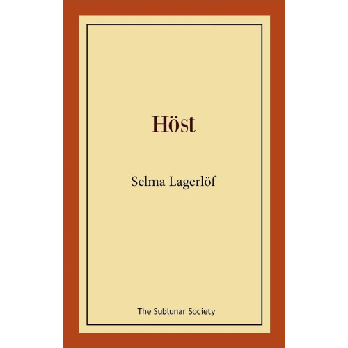 Selma Lagerlöf Höst (häftad)