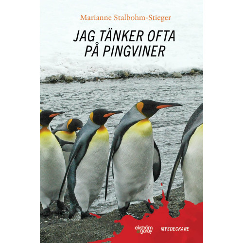Marianne Stalbohm-Stieger Jag tänker ofta på pingviner (bok, danskt band)