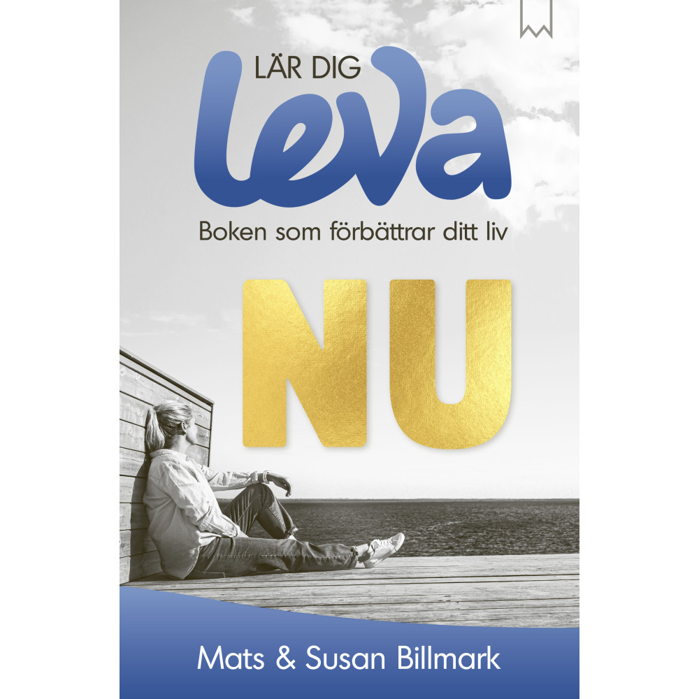 Produktbild för Lär dig leva nu (inbunden)