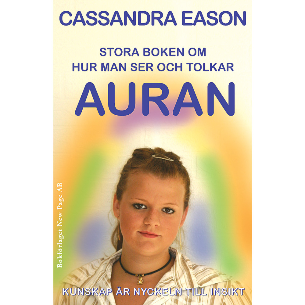 Produktbild för Stora boken om hur man ser och tolkar auran : kunskap är nyckeln till insikt (häftad)