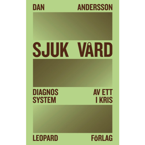 Dan Andersson Sjuk vård (bok, danskt band)