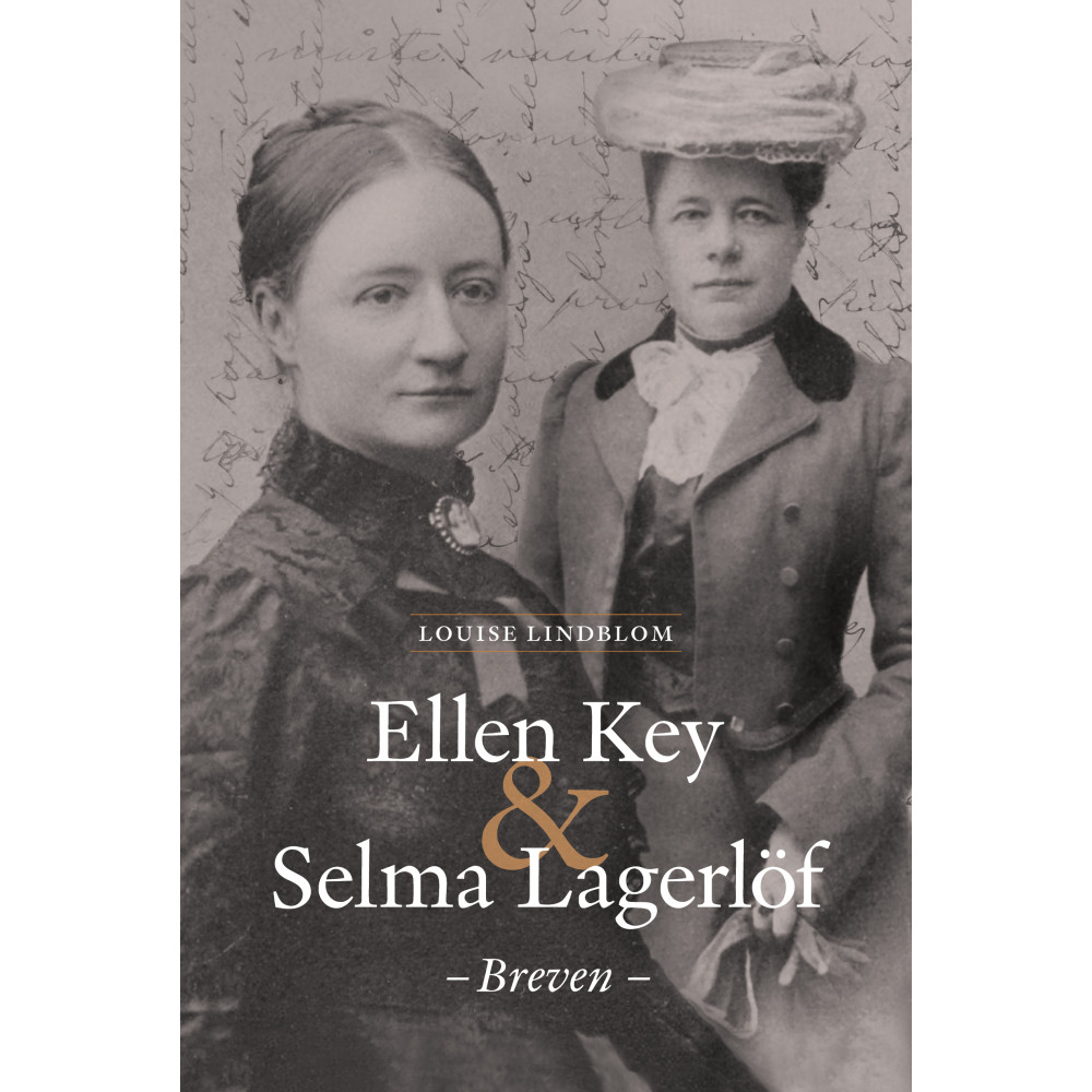 Produktbild för Ellen Key & Selma Lagerlöf - breven (inbunden)