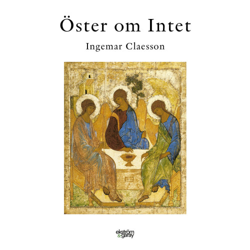 Ingemar Claesson Öster om Intet (bok, danskt band)