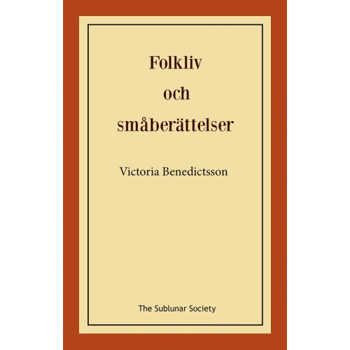 Victoria Benedictsson Folkliv och småberättelser (häftad)