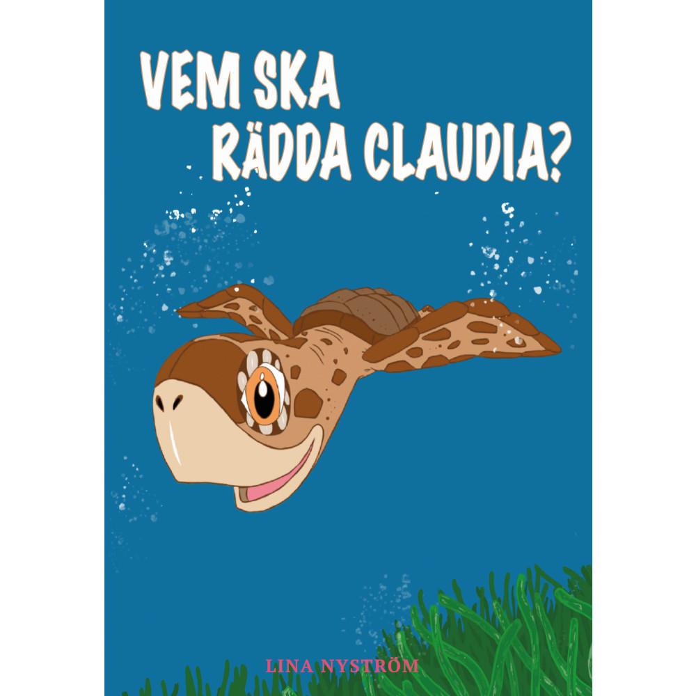 Produktbild för Vem ska rädda Claudia? (inbunden)