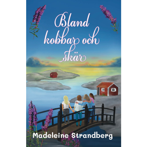 Madeleine Strandberg Bland kobbar och skär (inbunden)