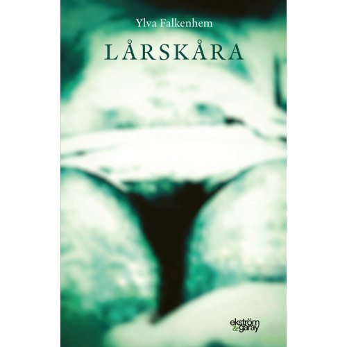 Ylva Falkenhem Lårskåra (bok, danskt band)