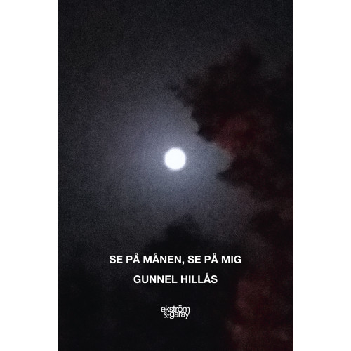 Gunnel Hillås Se på månen, se på mig (bok, danskt band)