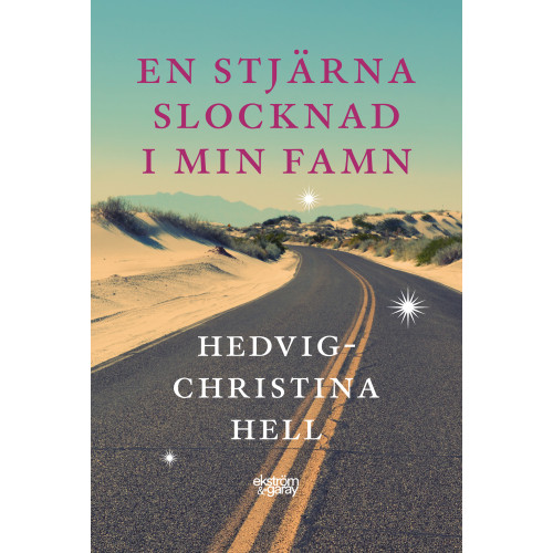 Hedvig-Christina Hell En stjärna slocknad i min famn (bok, danskt band)