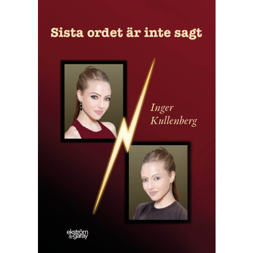 Inger Kullenberg Sista ordet är inte sagt (bok, danskt band)
