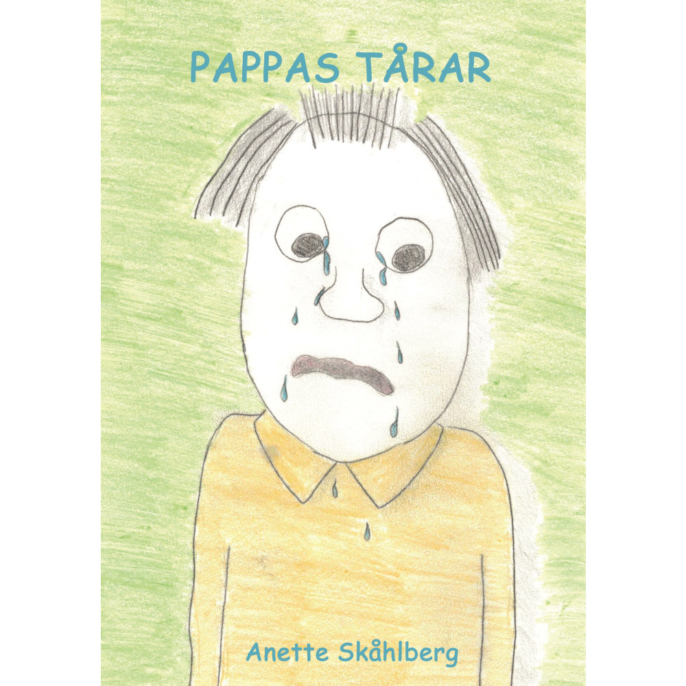 Produktbild för Pappas tårar (inbunden)