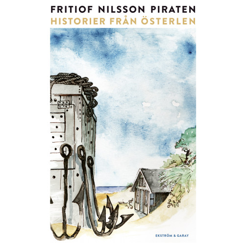 Fritiof Nilsson Piraten Historier från Österlen (inbunden)