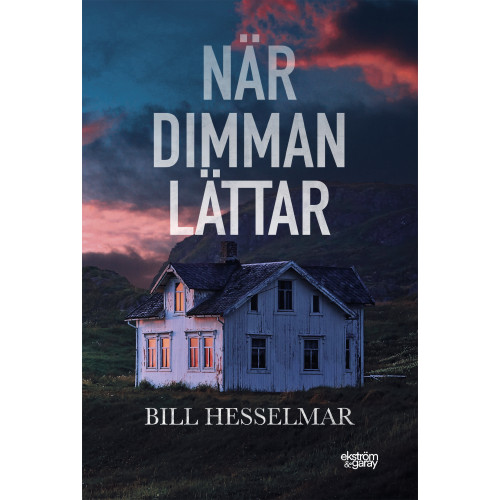 Bill Hesselmar När dimman lättar (bok, danskt band)