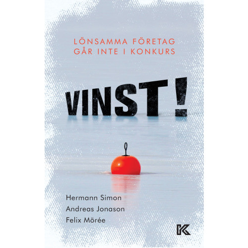 Hermann Simon Vinst! : lönsamma företag går inte i konkurs (bok, danskt band)