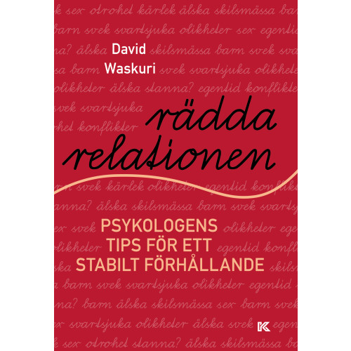David Waskuri Rädda relationen : psykologens tips för ett stabilt förhållande (bok, danskt band)