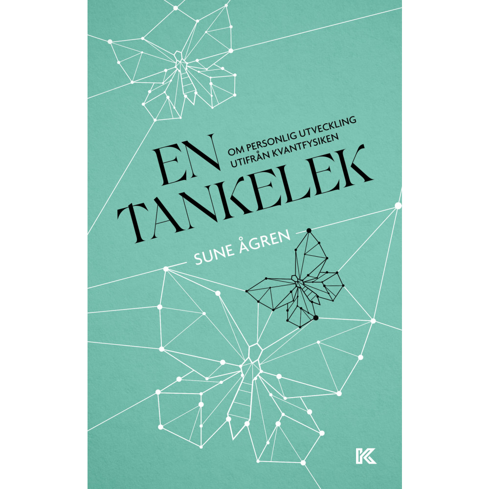 Produktbild för En tankelek : om personlig utveckling utifrån kvantfysiken (bok, danskt band)