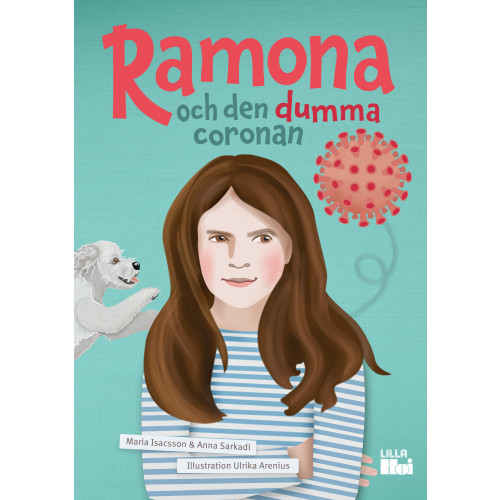 Maria Isacsson Ramona och den dumma coronan (bok, kartonnage)