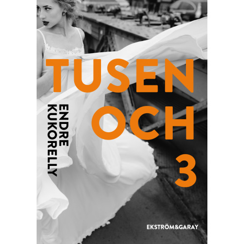 Endre Kukorelly Tusen och 3 (bok, danskt band)